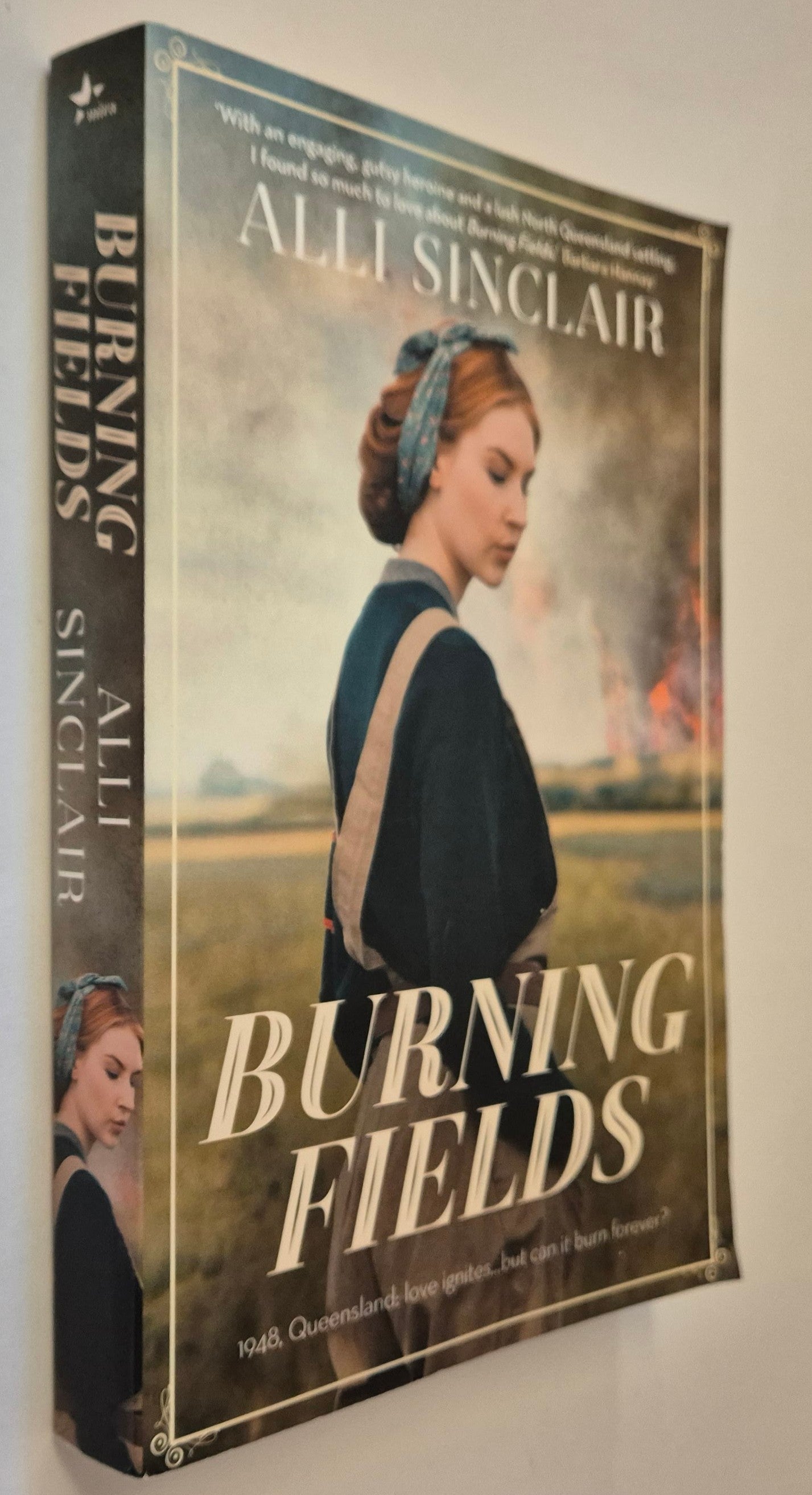 Burning Fields by Alli Sinclair