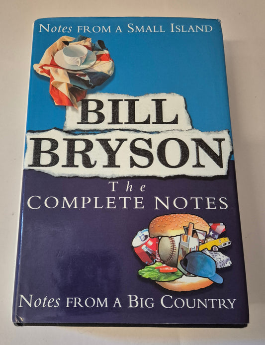 The Complete Notes: Notes from a Small Island by Bill Bryson