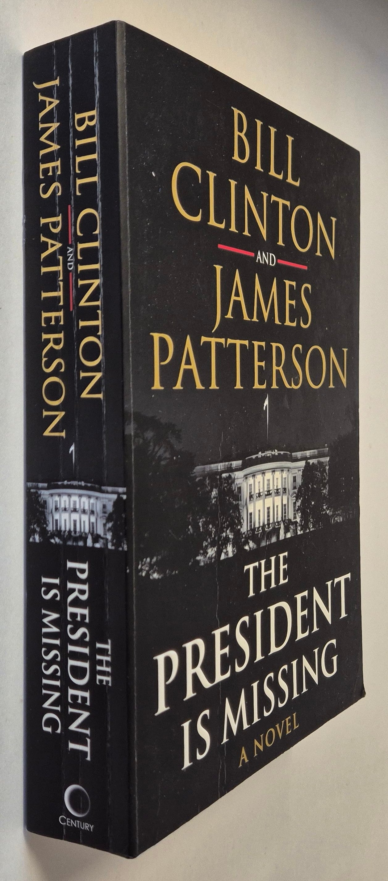 The President is Missing by Bill Clinton and James Patterson