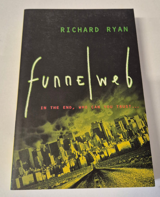 Funnelweb by Richard Ryan