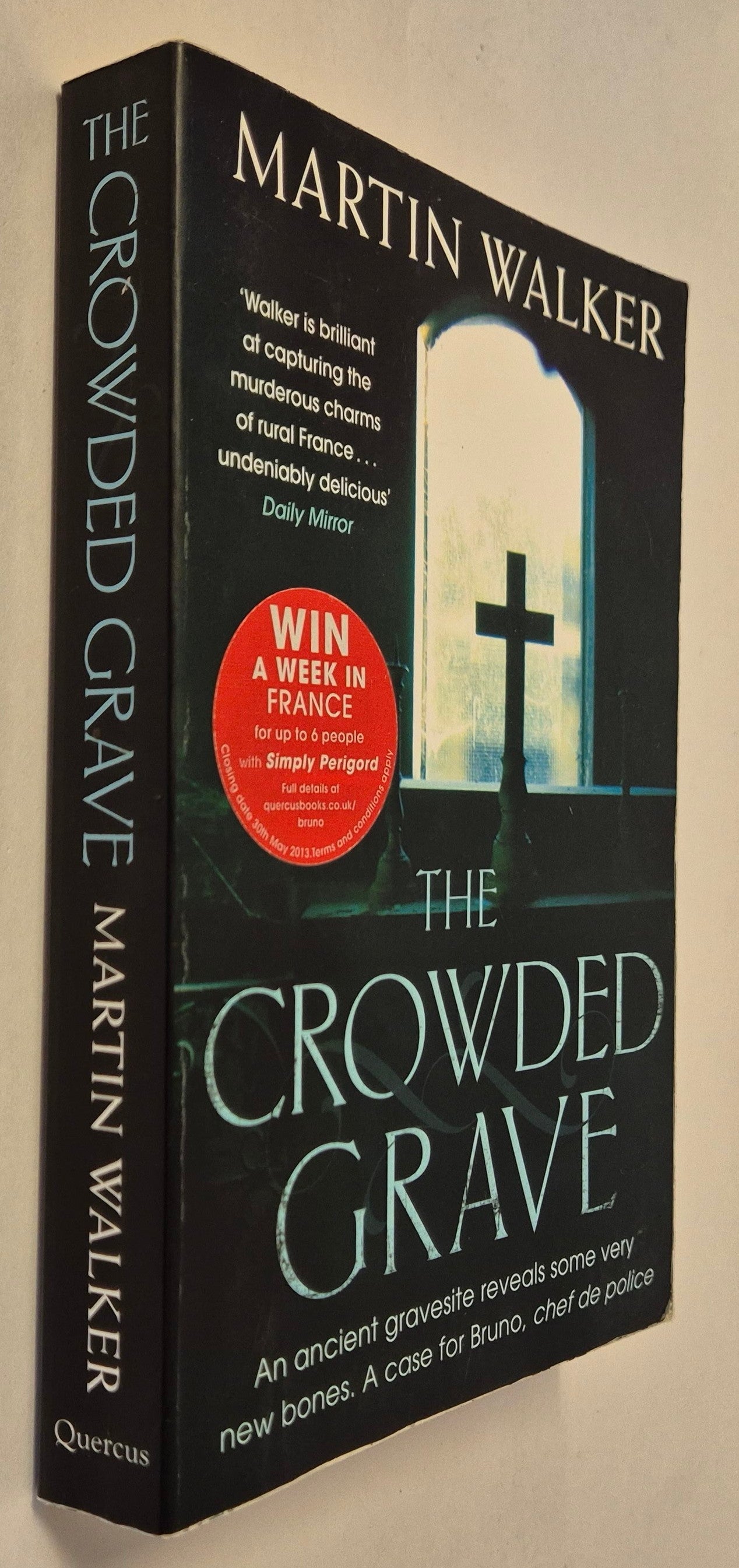 The Crowded Grave (Bruno, Chief of Police #4) by Martin Walker