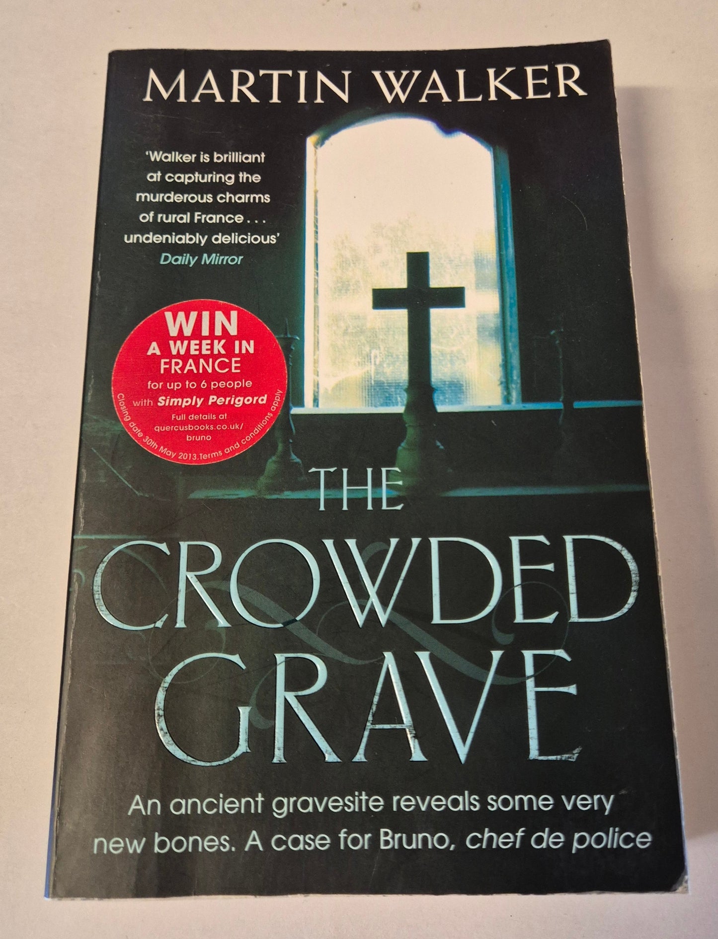 The Crowded Grave (Bruno, Chief of Police #4) by Martin Walker