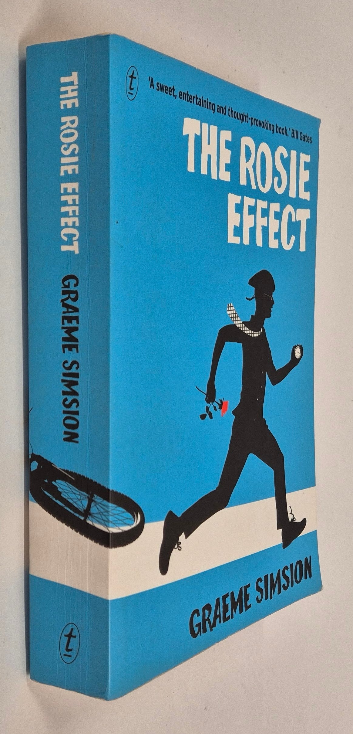 The Rosie Effect (Don Tillman #2) by Graeme Simsion (Signed)