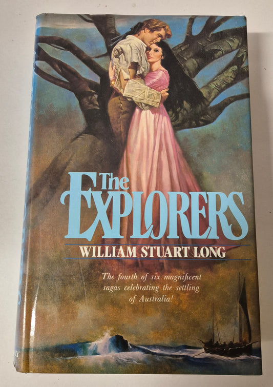 The Explorers (The Australians #4) by Vivian Stuart (Writing as William Long Stuart)