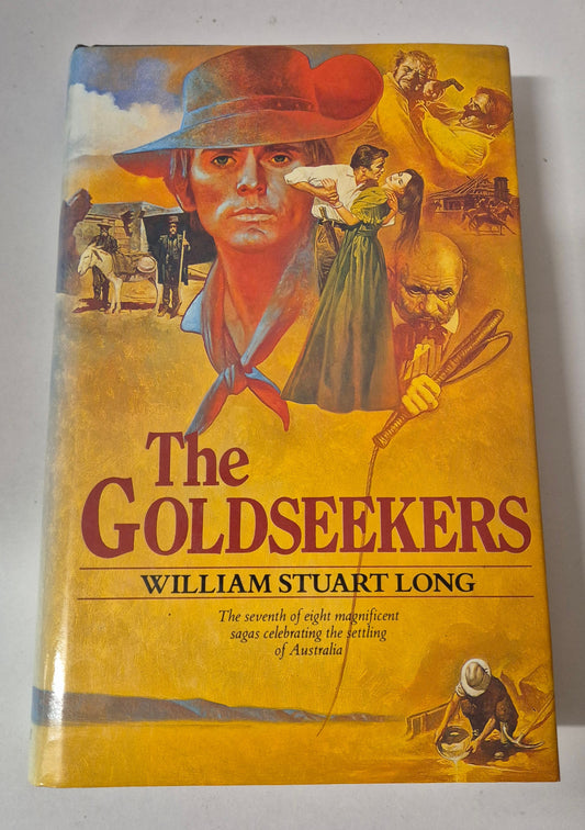 The Goldseekers (The Australians #7) by Vivian Stuart (Writing as William Stuart Long)