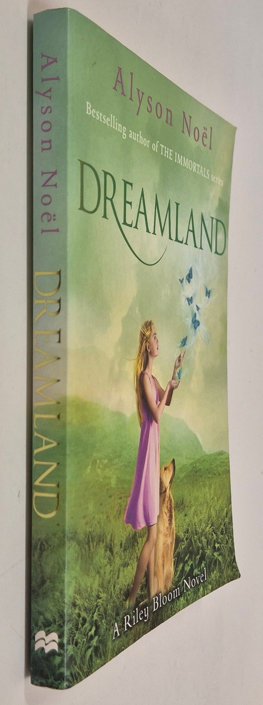 Dreamland (Riley Bloom #3) by Alyson Noel