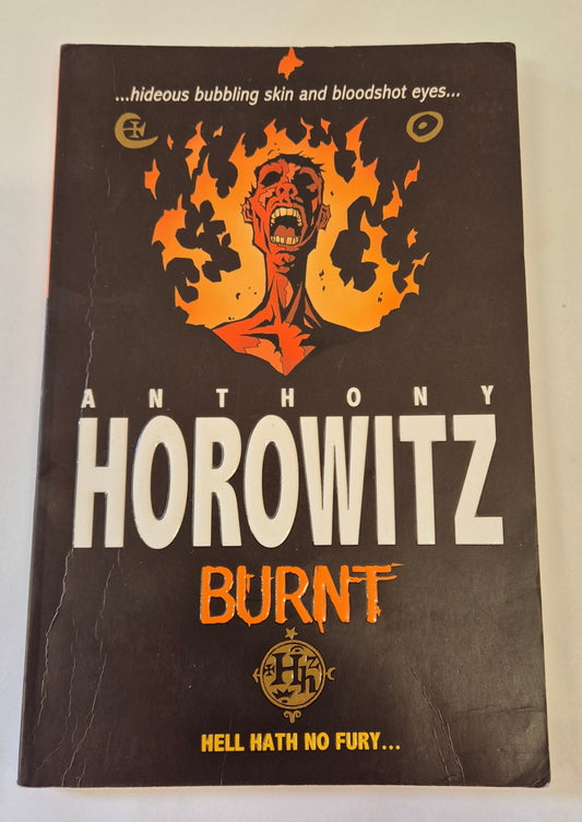 Burnt (Horowitz Horror Shorts) by Anthony Horowitz