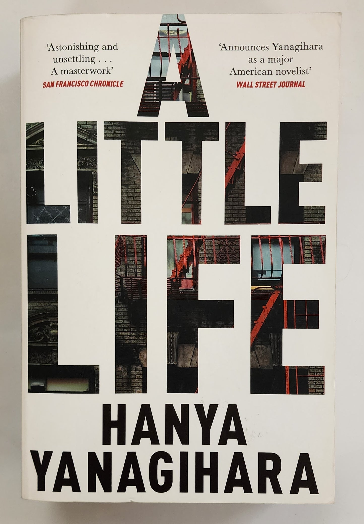 A Little Life by Hanya Yanagihara