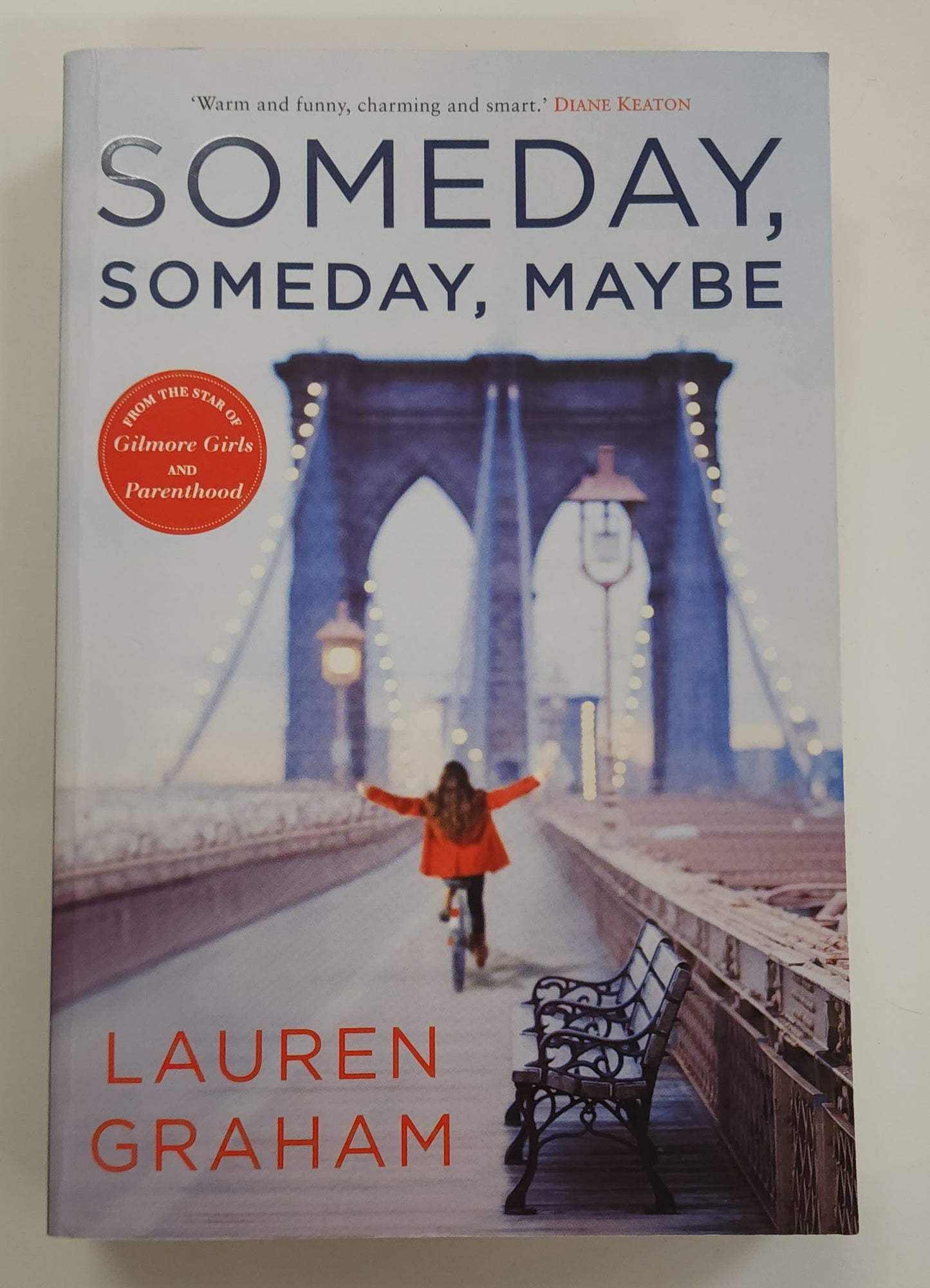 Someday, Someday, Maybe by Lauren Graham