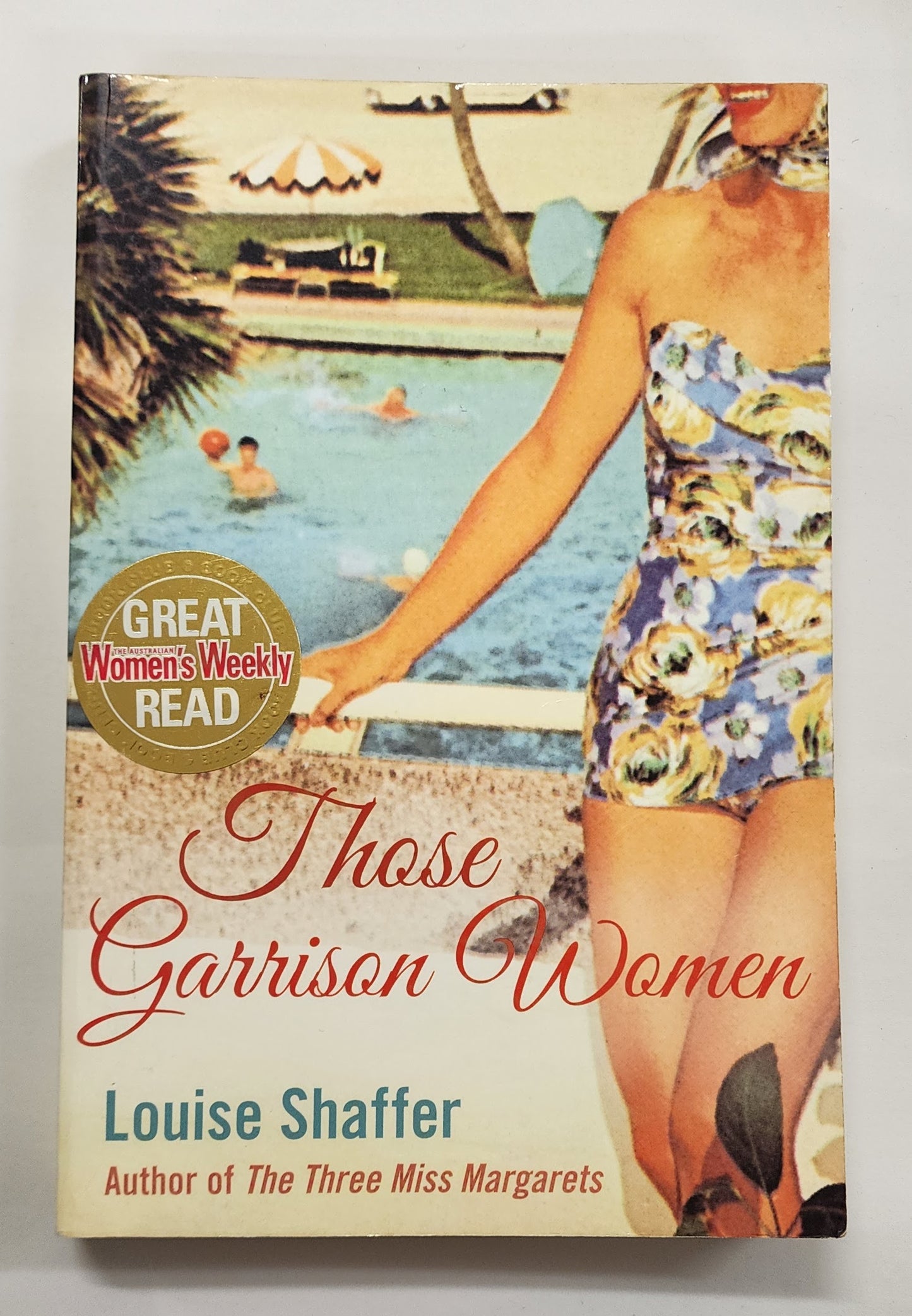 Those Garrison Women by Louise Shaffer