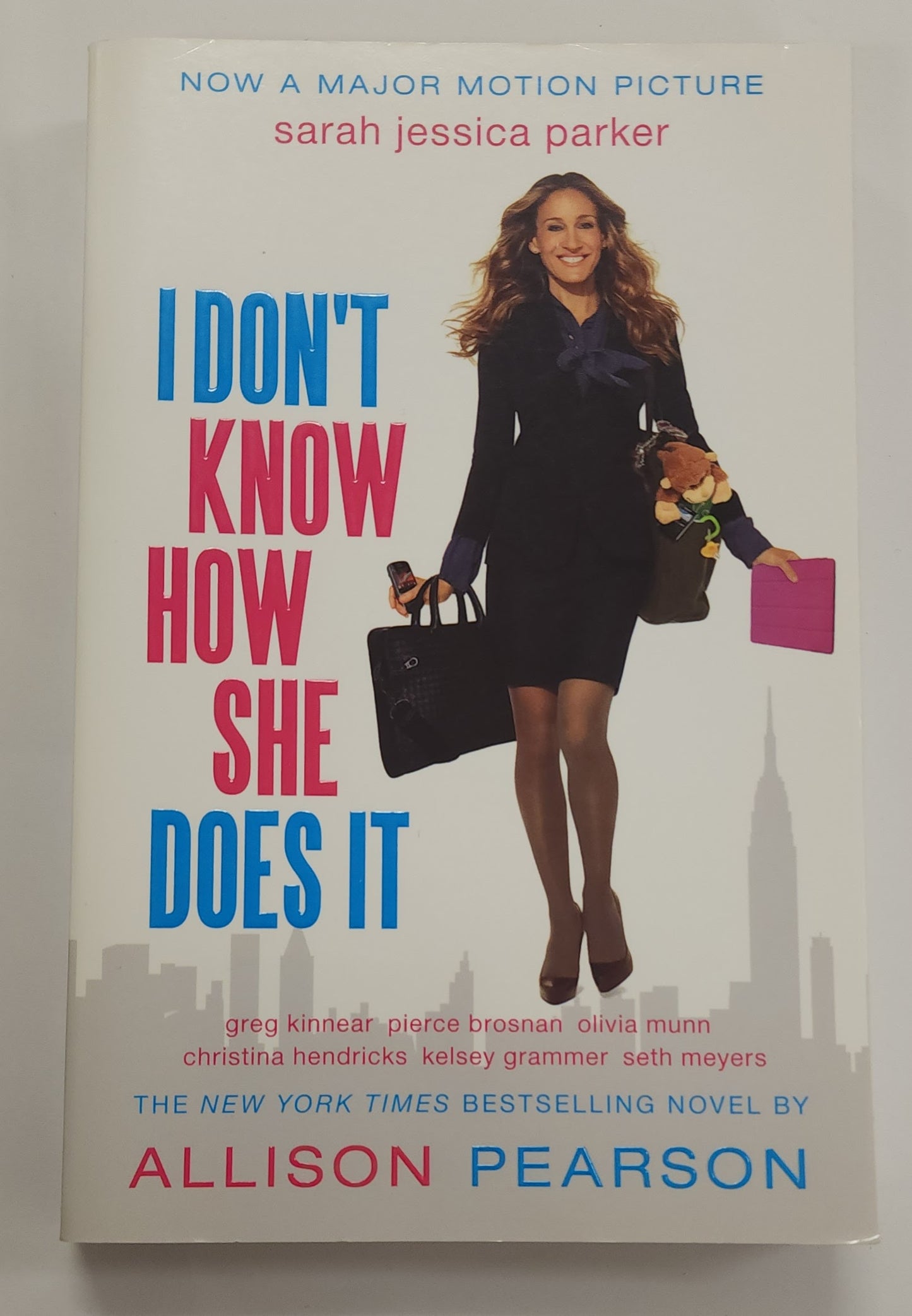 I Don't Know How She Does It (Kate Reddy #1) by Allison Pearson