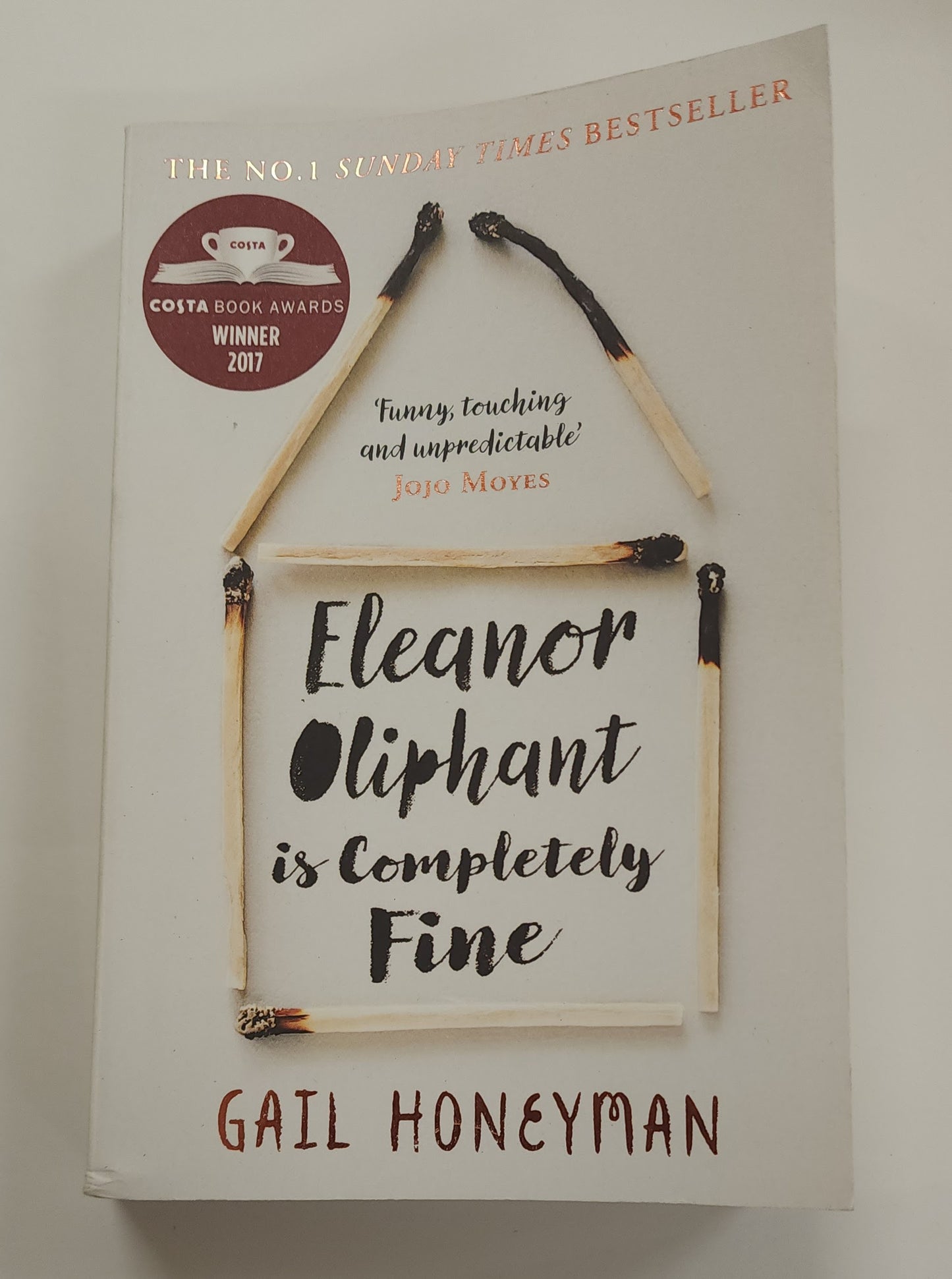 Eleanor Oliphant is Completely Fine by Gail Honeyman