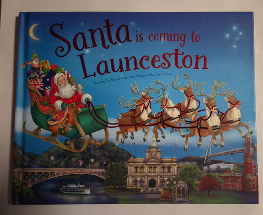Santa is Coming to Launceston by Emma Nash
