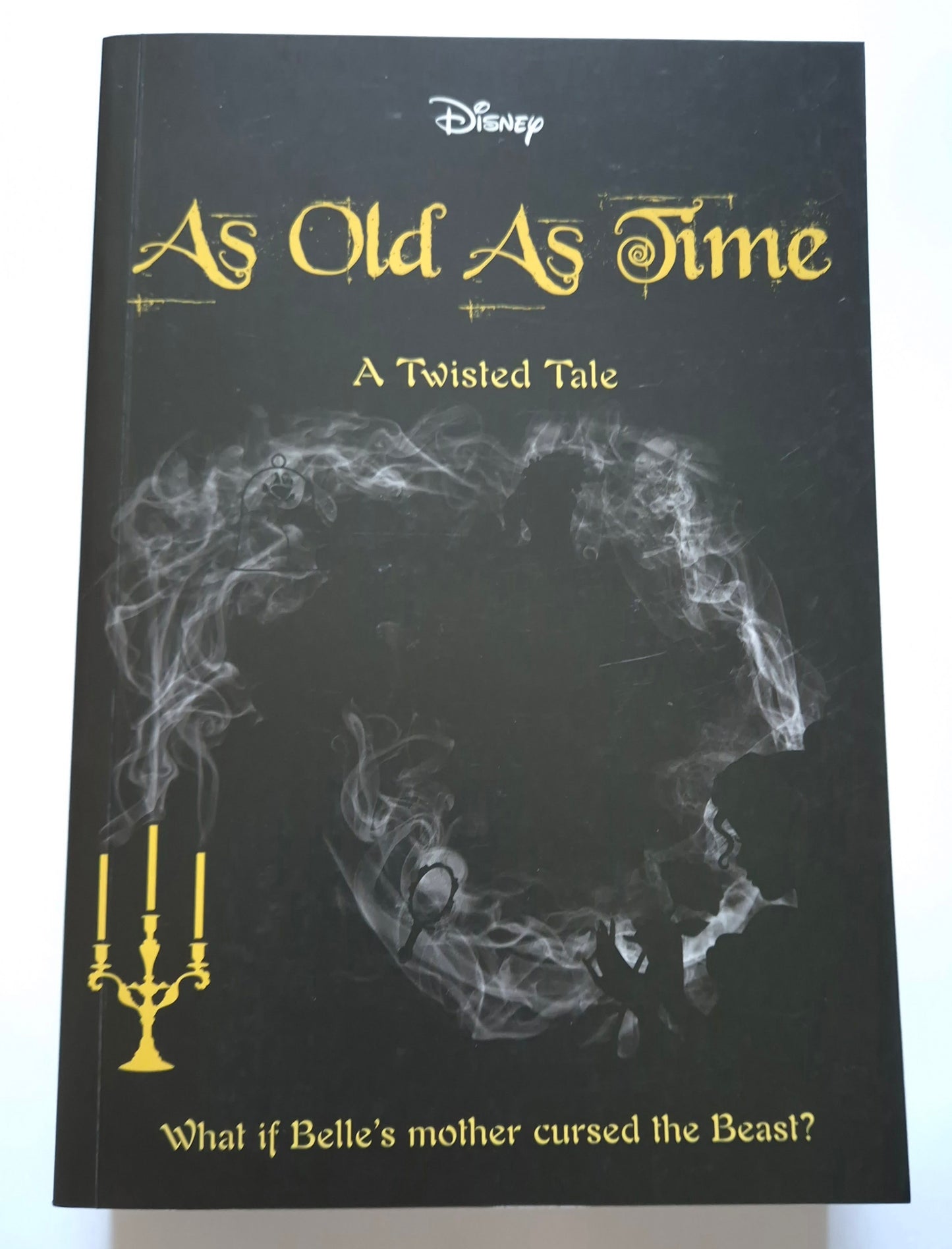 As Old As Time (Disney Twisted Tales) by  Liz Braswell