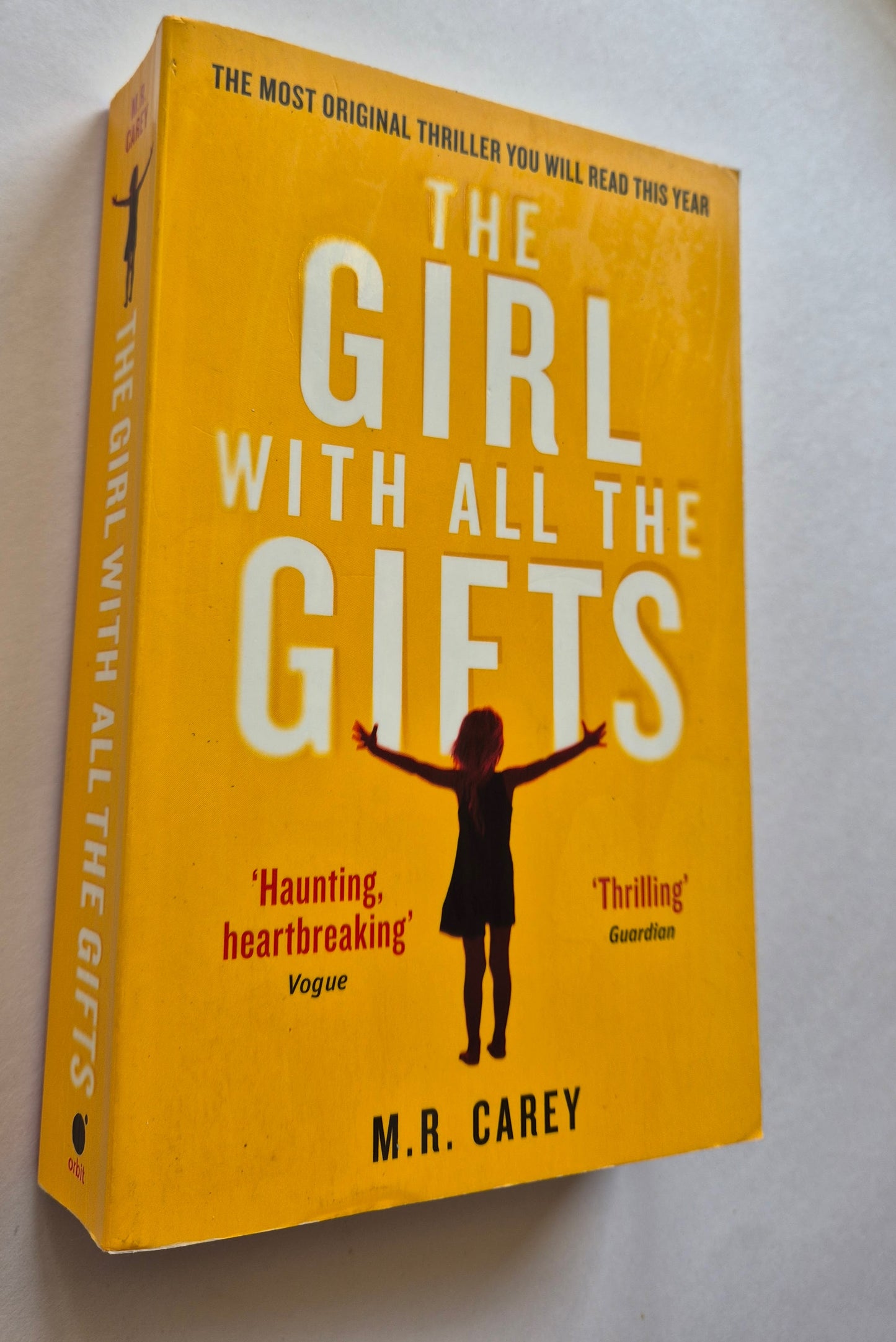 The Girl with All the Gifts (The Girl With All the Gifts #1) by M. R. Carey