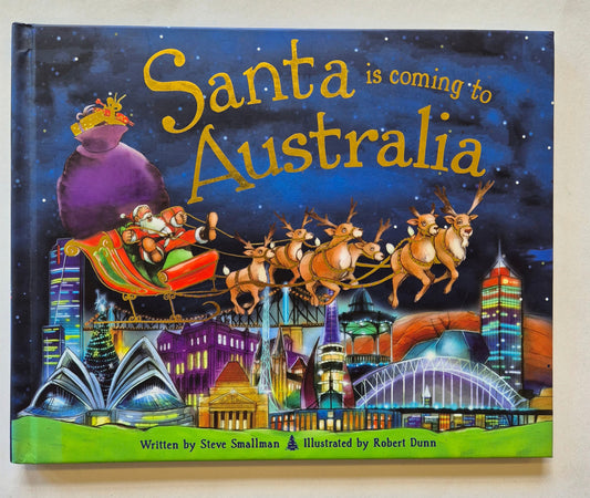 Santa is Coming to Australia by Steve Smallman