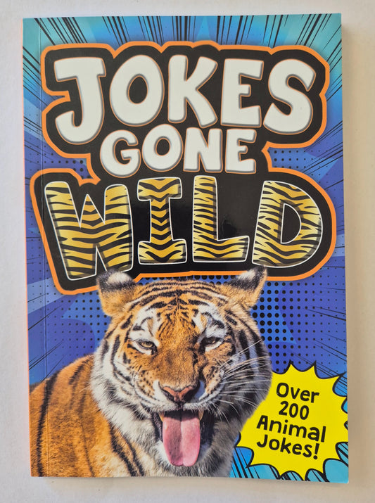Jokes Gone Wild by Kris Hirschmann