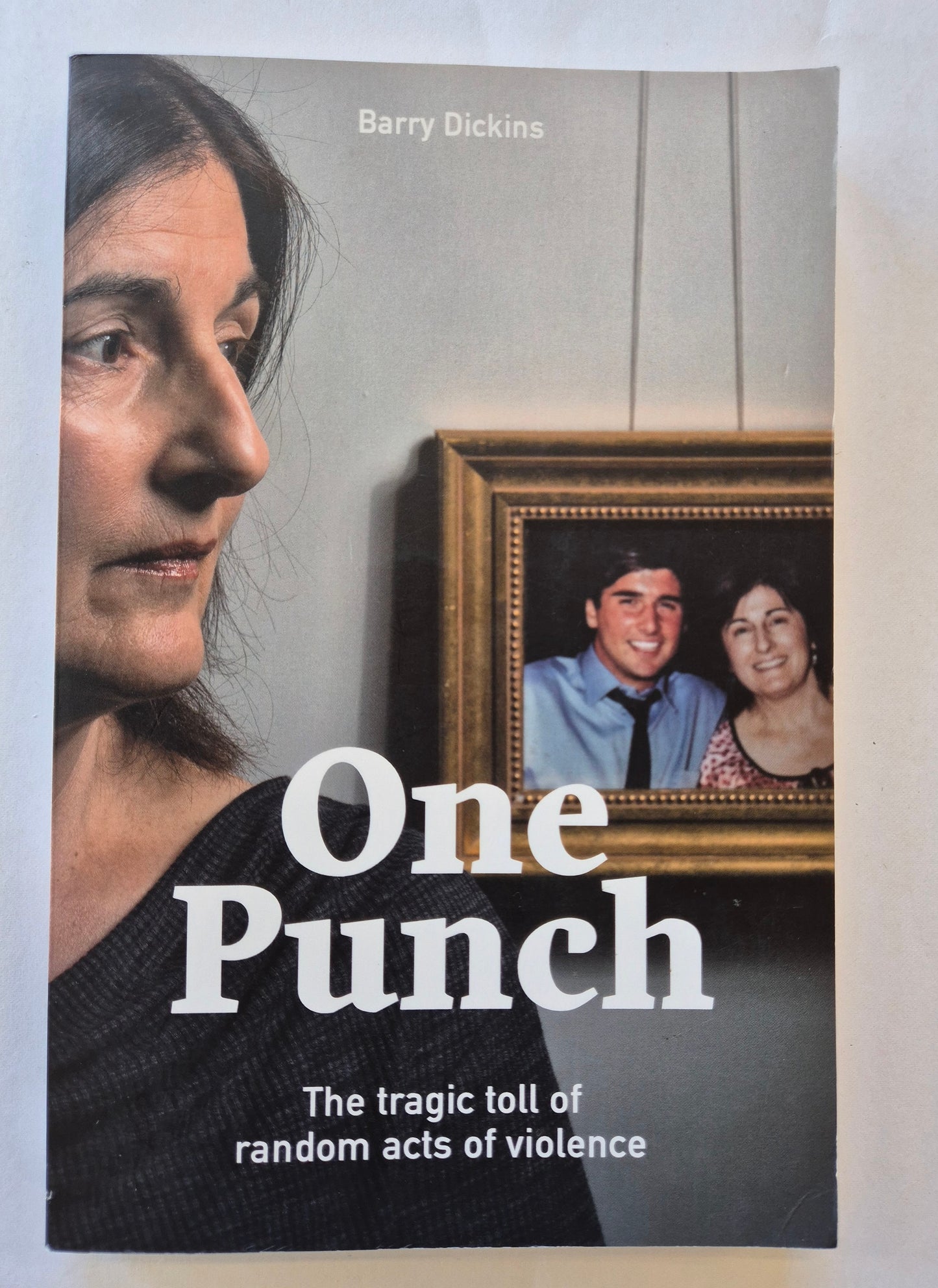 One Punch by Barry Dickins