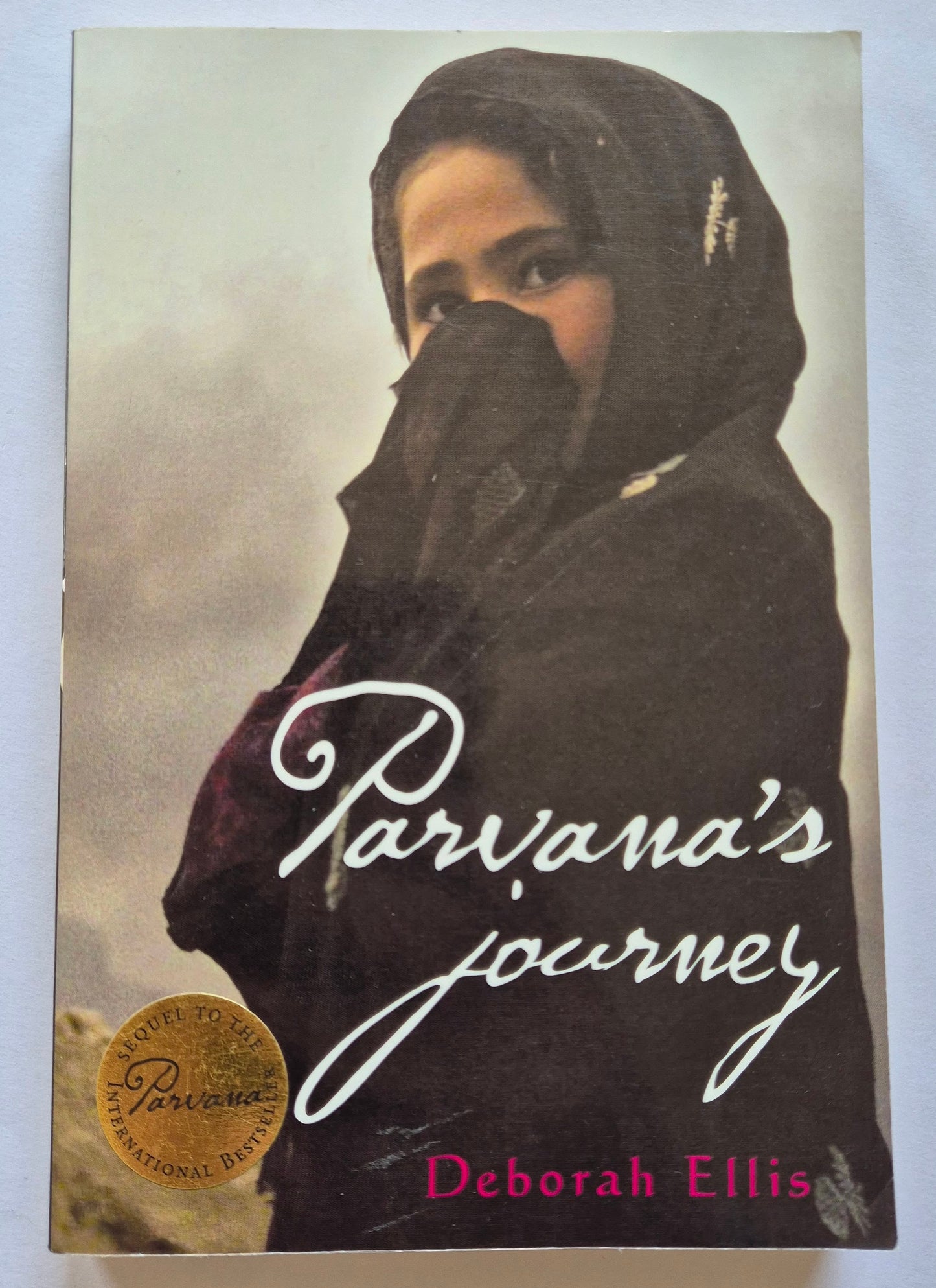 Parvana's Journey (The Breadwinner #2) by Deborah Ellis