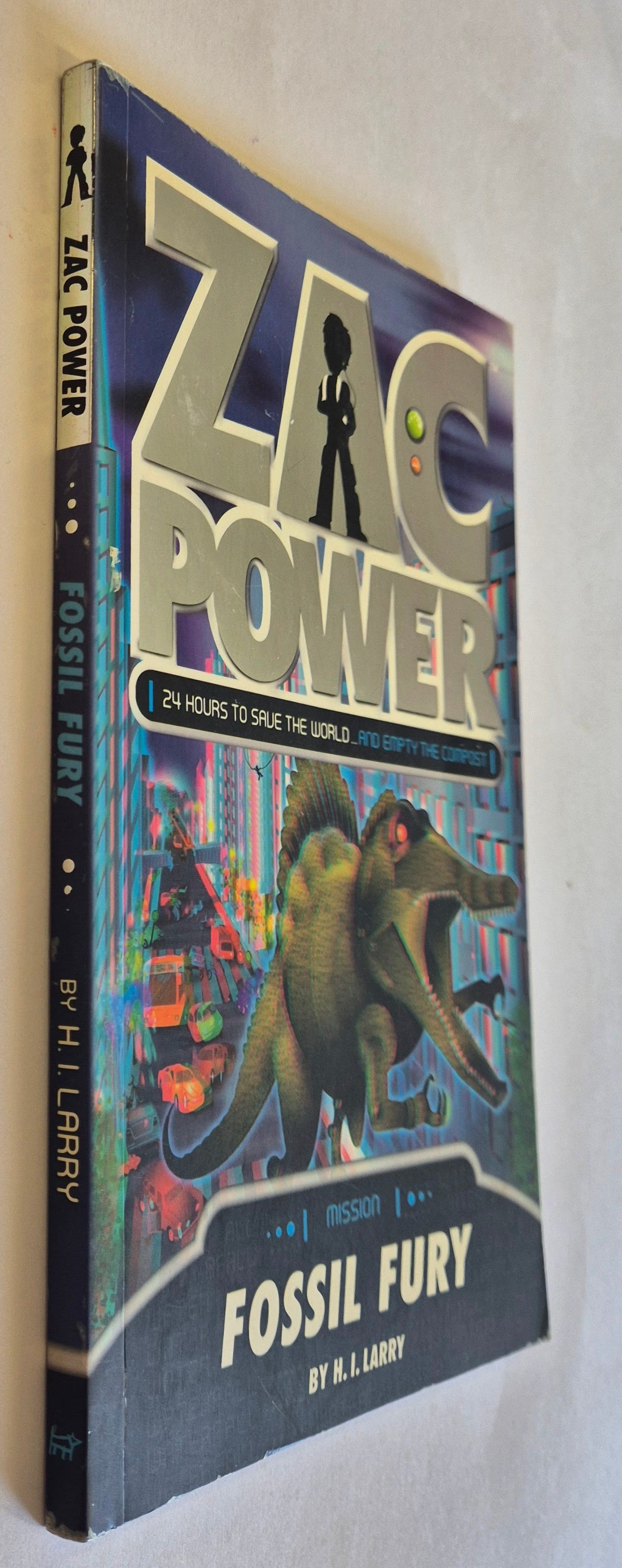 Fossil Fury (Zac Power: Classic #24) by H. I. Larry
