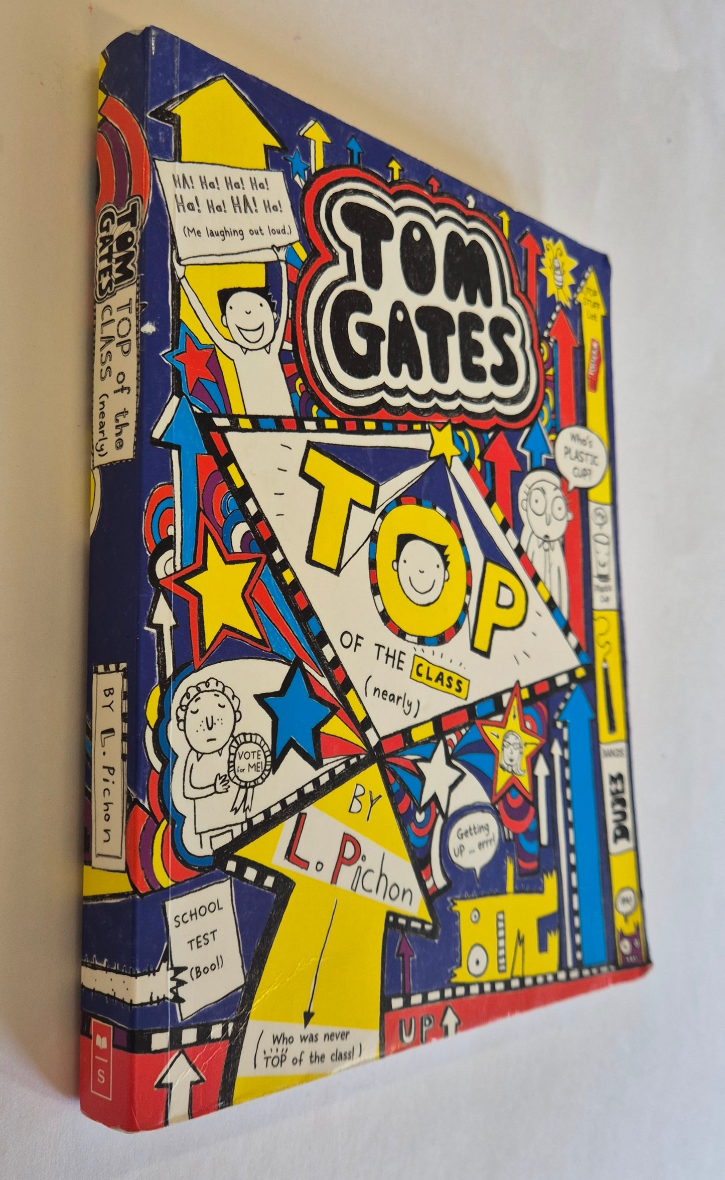 Tom Gates Top of the Class (Nearly) (Tom Gates #9) by Liz Pichon
