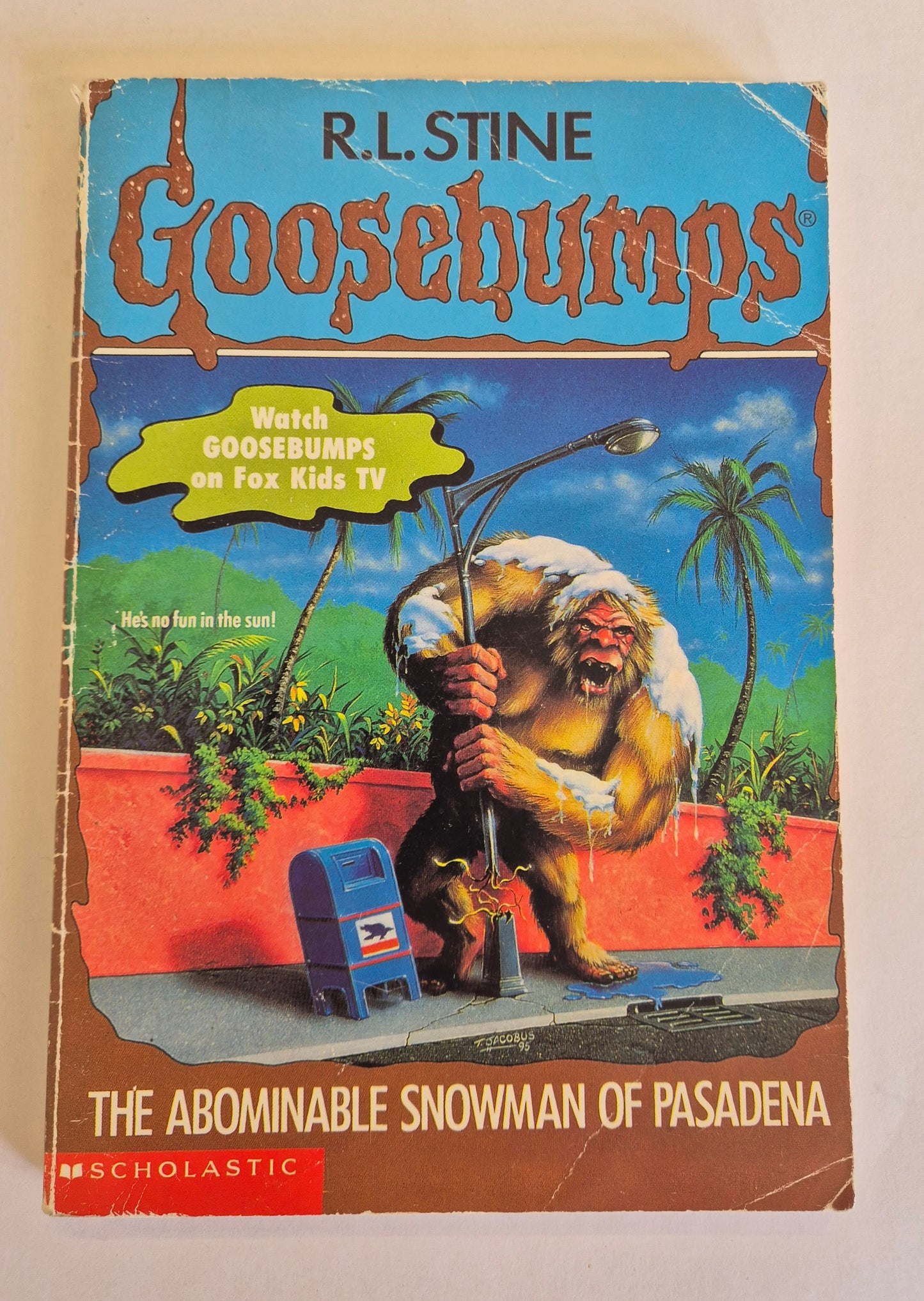 The Abominable Snowman of Pasadena (Goosebumps #38) by R. L. Stine