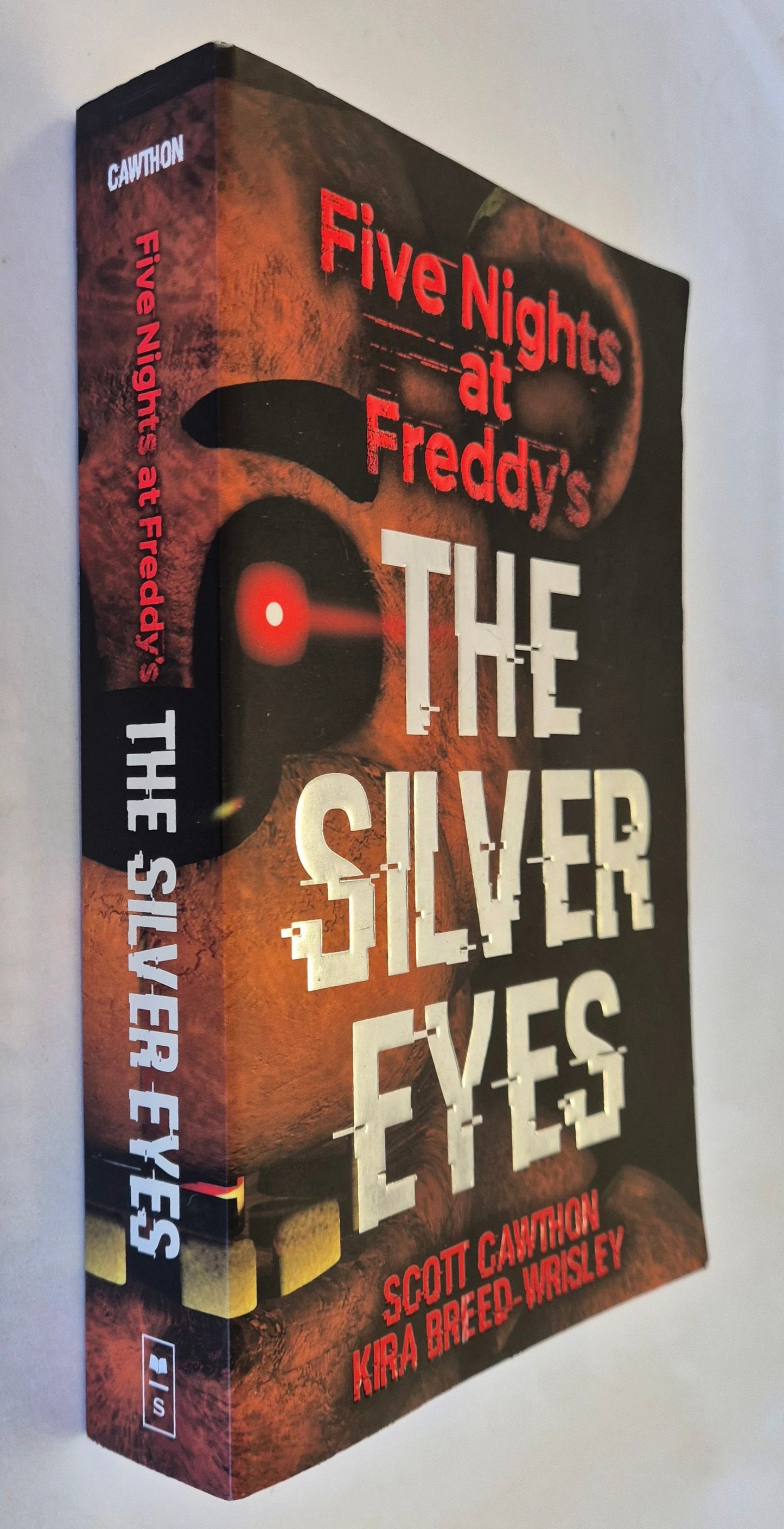 The Silver Eyes (Five Nights at Freddy's #1) by Scott Cawthon