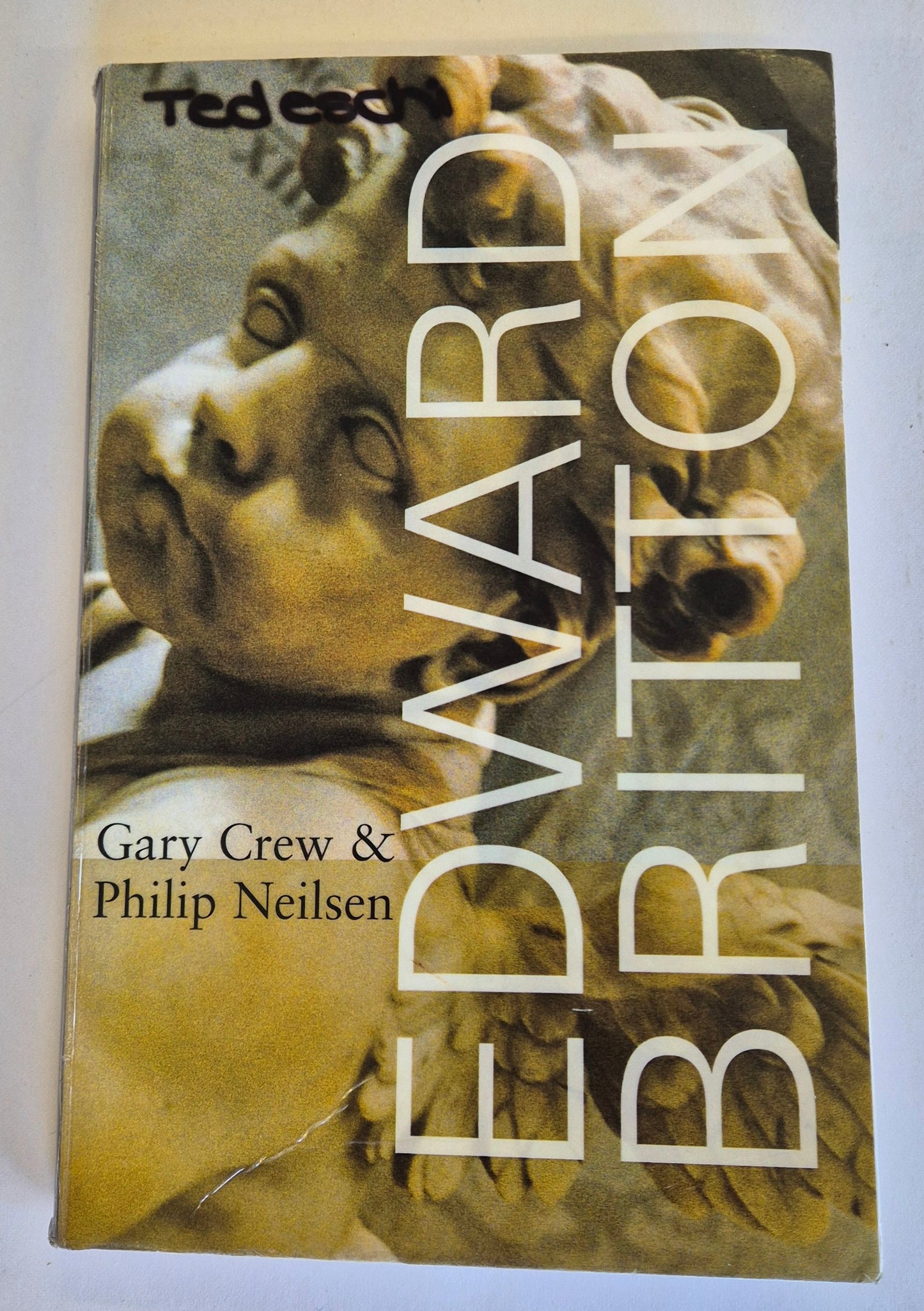 Edward Britton by Gary Crew & Philip Neilsen