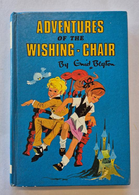 Adventures of the Wishing-Chair (Wishing Chair #1) by Enid Blyton