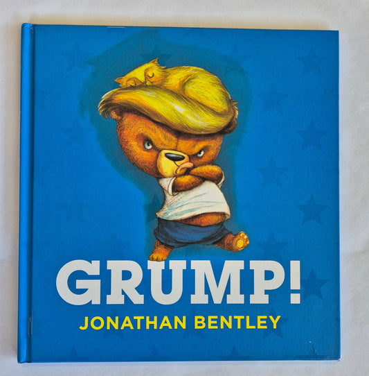 Grump! by Jonathan Bentley