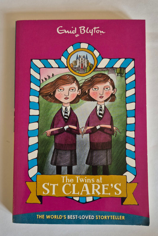 The Twins at St Clare's (St Clare's #2) by Enid Blyton