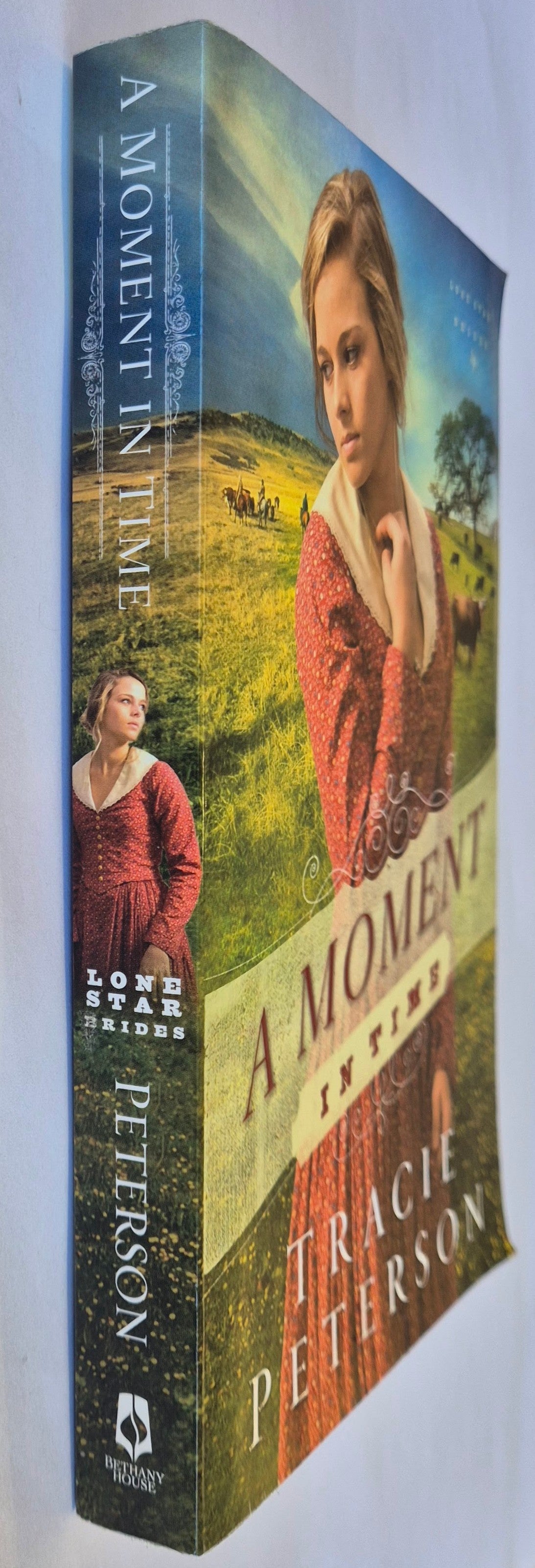 A Moment in Time (Lone Star Brides #2) by Tracie Peterson