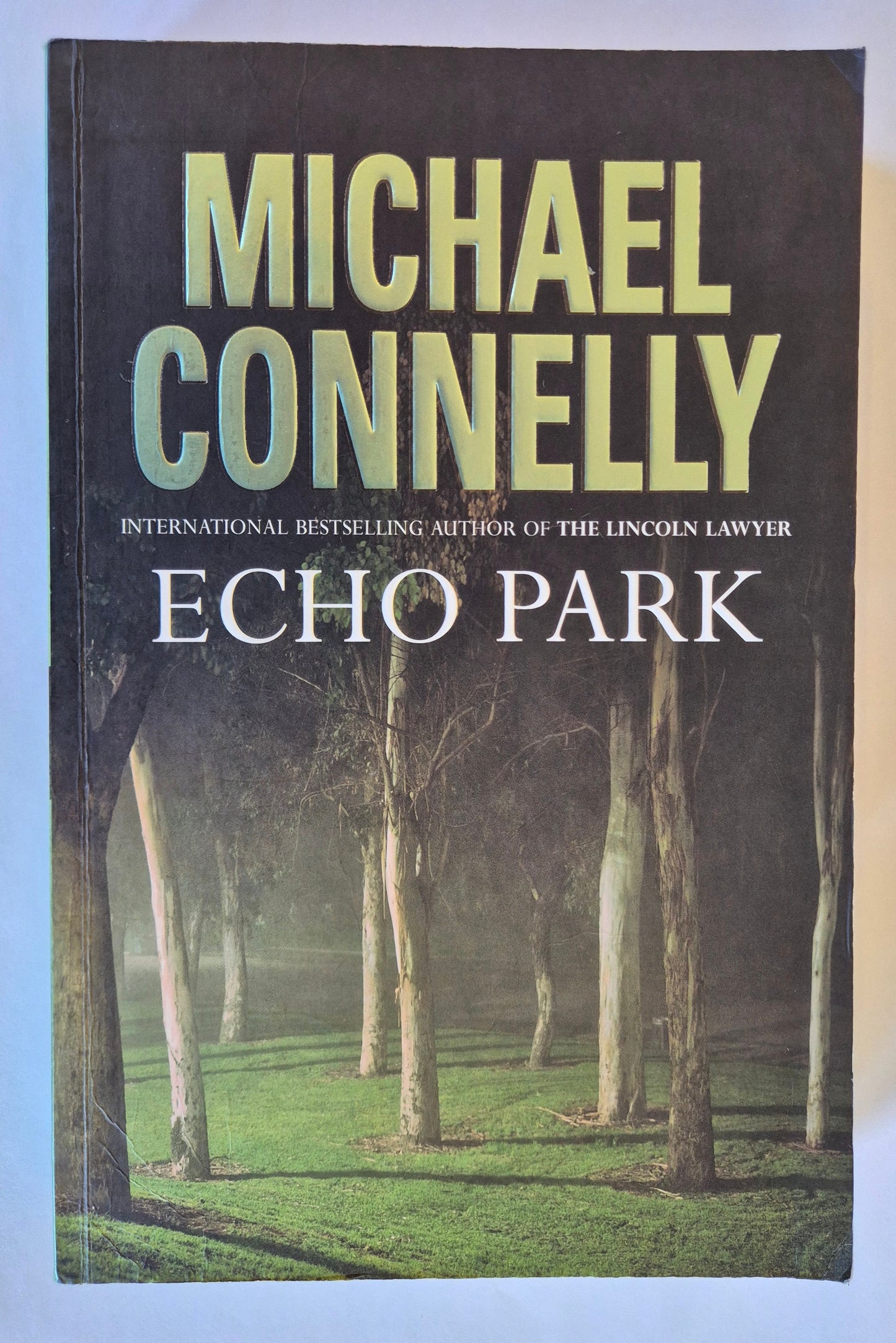 Echo Park (Harry Bosch #12) by Michael Connelly