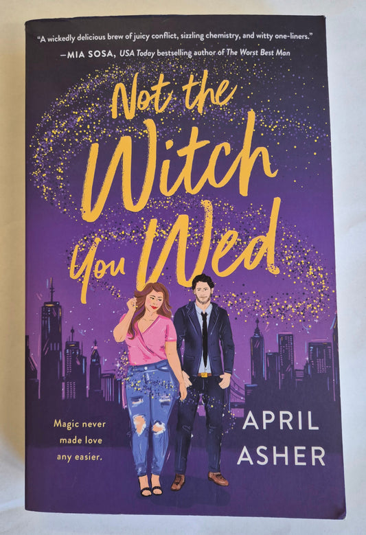 Not the Witch You Wed (Supernatural Singles #1) by April Asher
