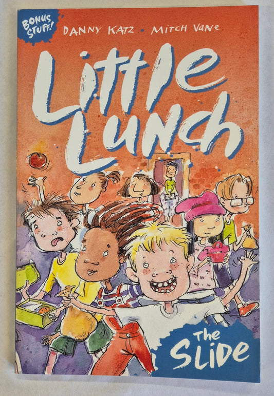 Little Lunch: The Slide (Little Lunch #1) by Danny Katz