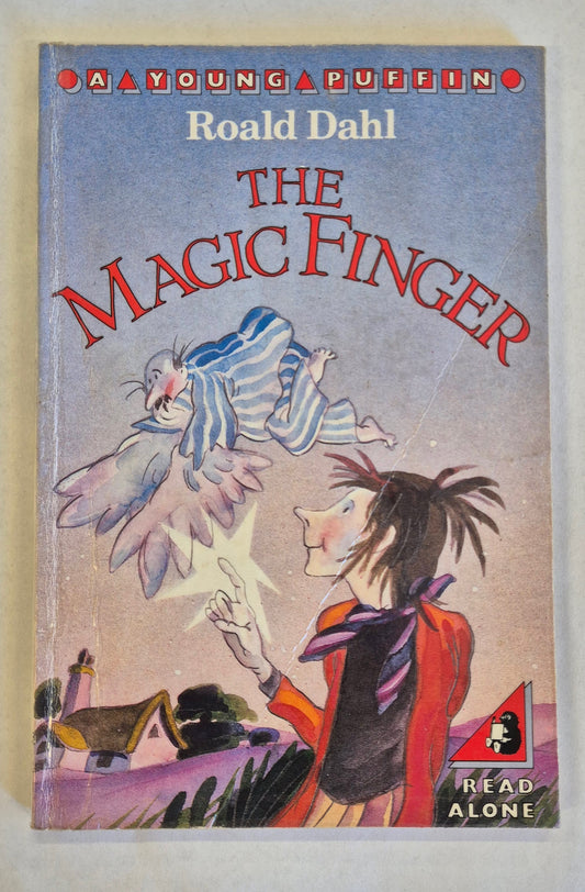 The Magic Finger by Roald Dahl