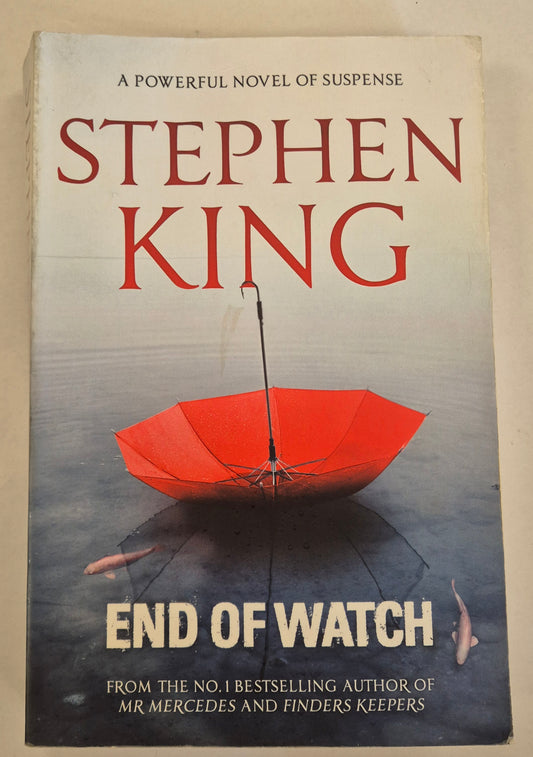 End of Watch (Bill Hodges Trilogy #3) by Stephen King