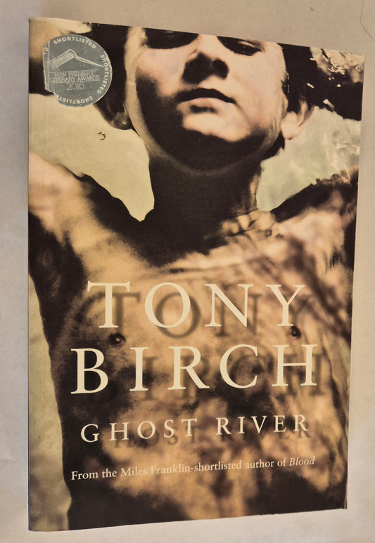 Ghost River by Tony Birch