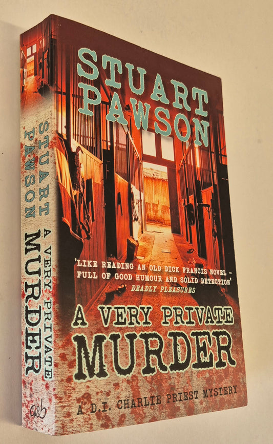 A Very Private Murder (Charlie Priest #13) by Stuart Pawson