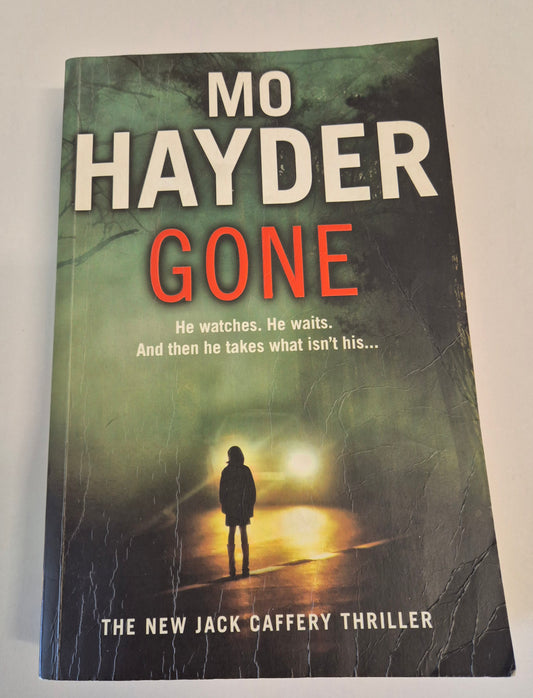 Gone (Jack Caffery #5) by Mo Hayder
