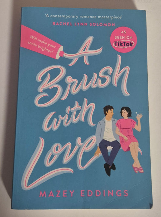 A Brush with Love (A Brush with Love #1) by Mazey Eddings