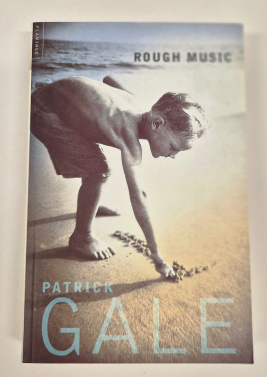 Rough Music by Patrick Gale