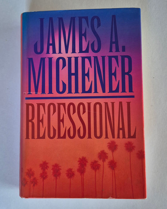Recessional by James A. Michener