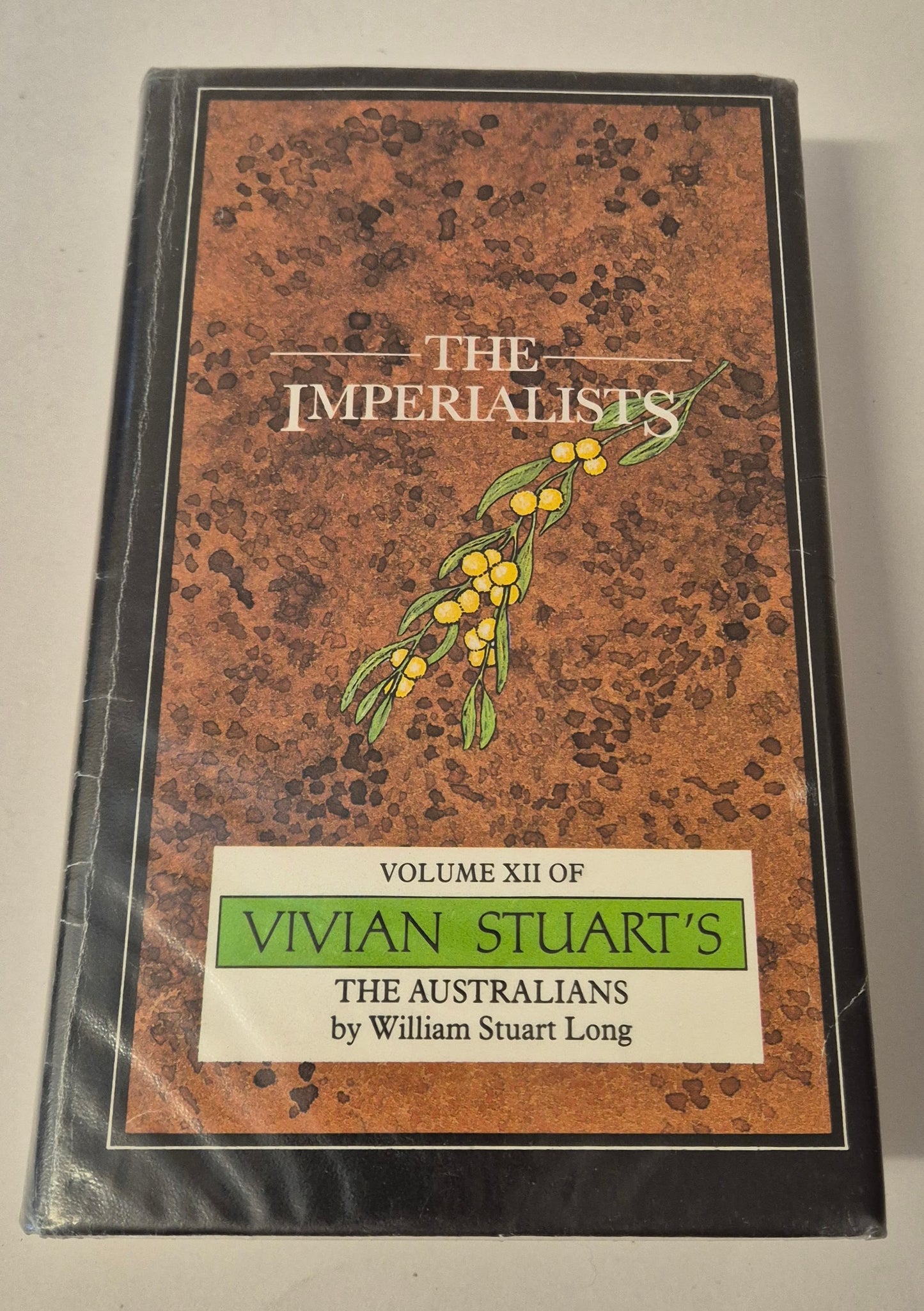 The Imperialists (The Australians #12) by Vivian Stuart (Writing as William Stuart Long)