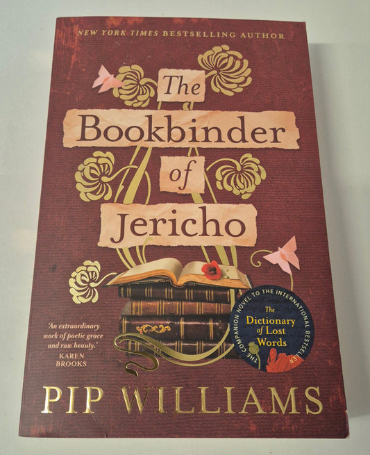 The Bookbinder of Jericho by Pip Williams