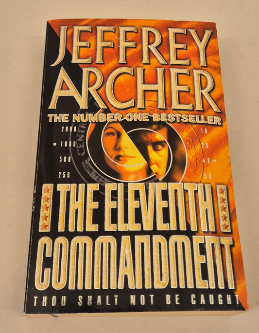 The Eleventh Commandment by Jeffrey Archer