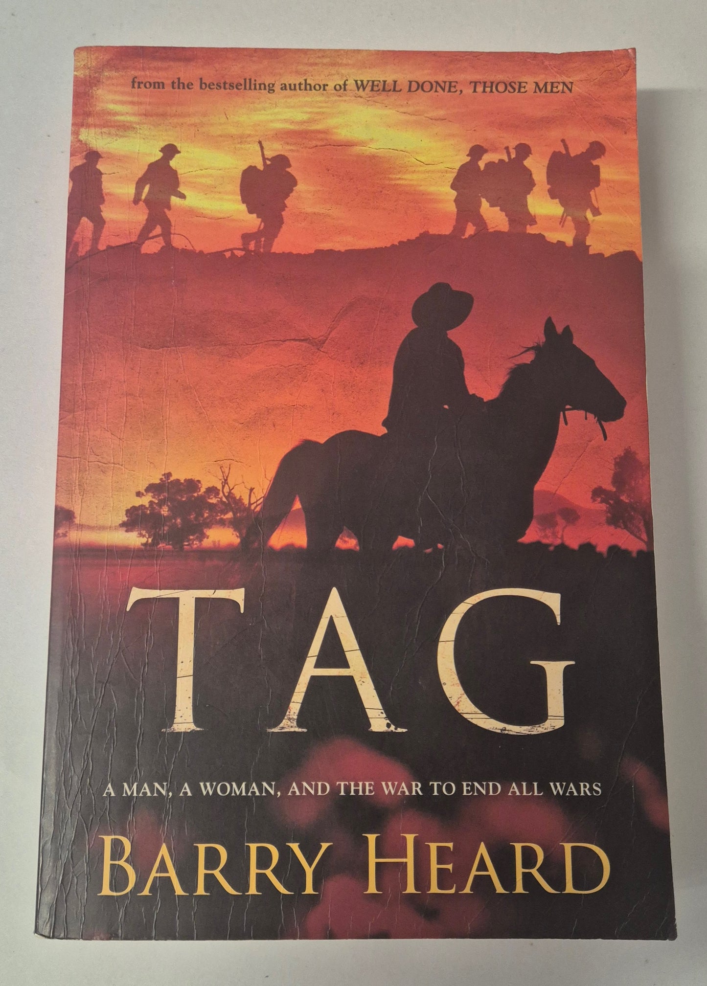 Tag: A Man, A Woman and A War to End All Wars by Barry Heard