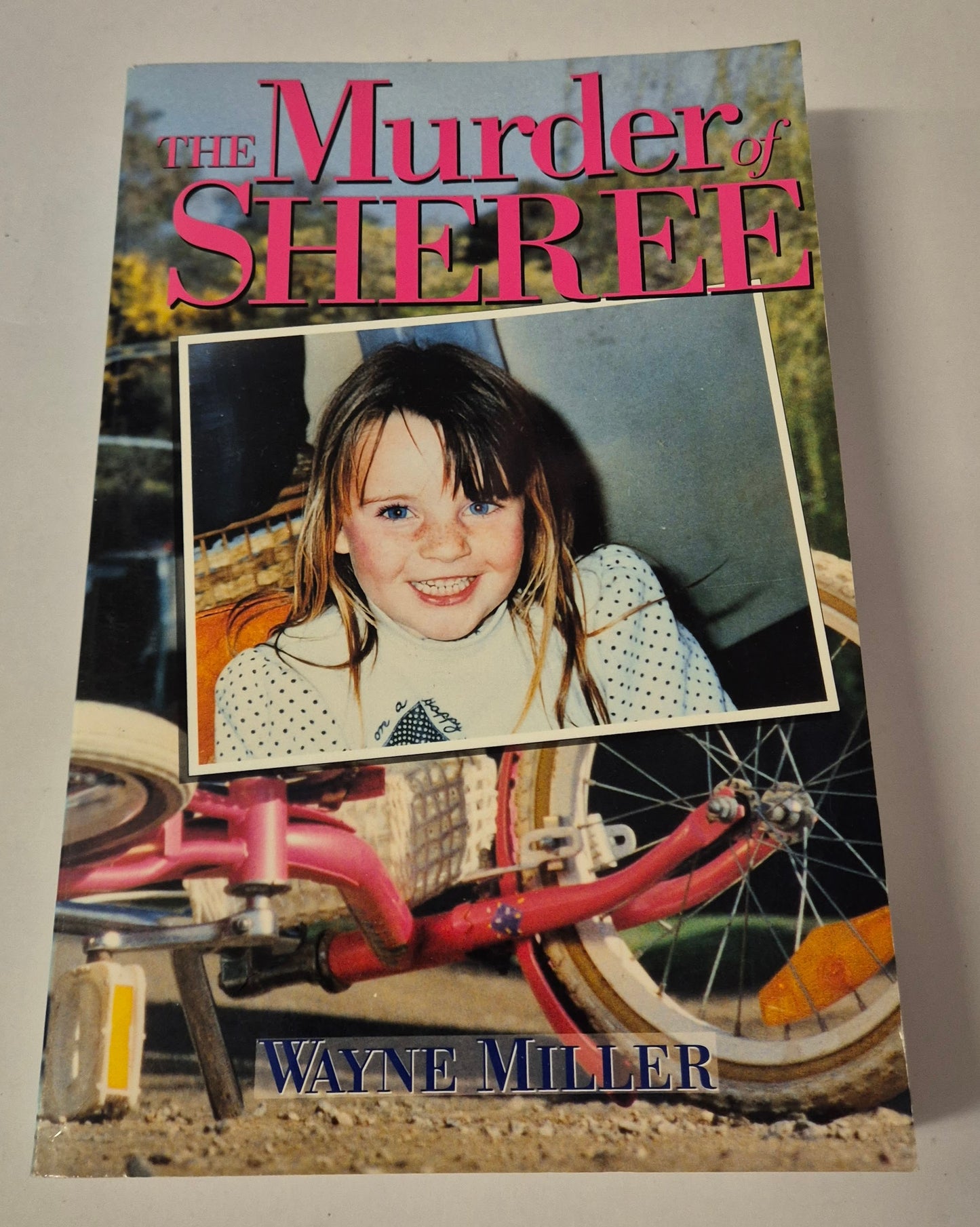 The Murder of Sheree by Wayne Miller