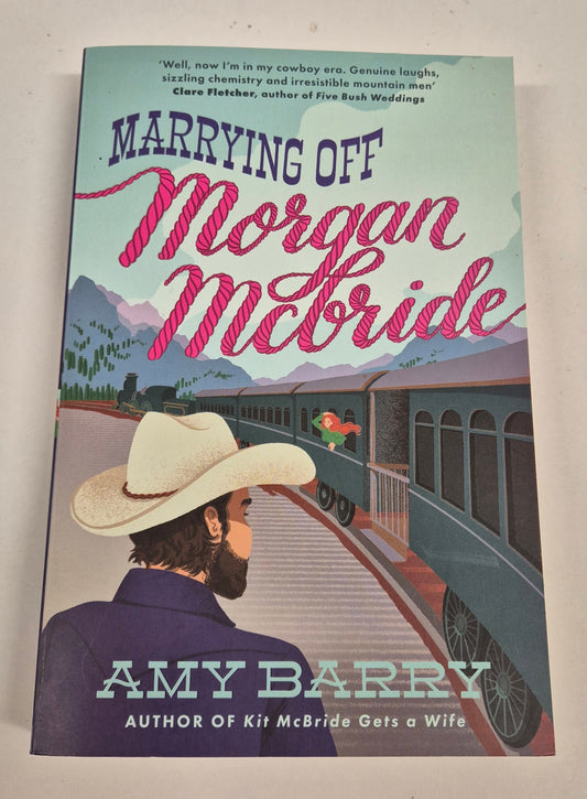 Marrying Off Morgan McBride (The McBrides of Montana #2) by Amy Barry