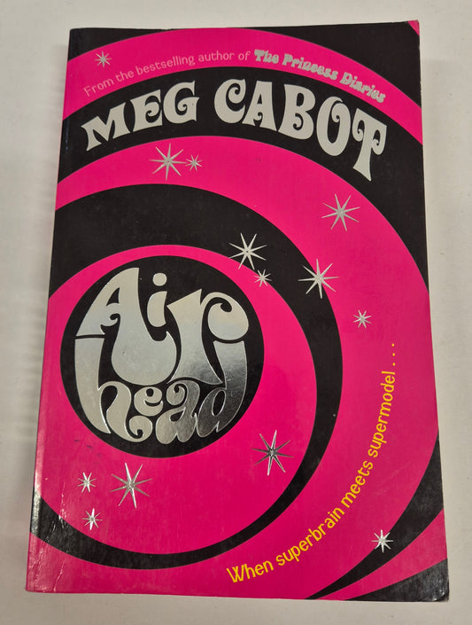 Airhead (Airhead #1) by Meg Cabot